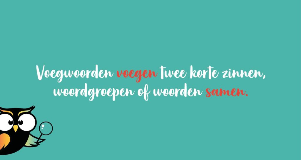 Wat is een voegwoord