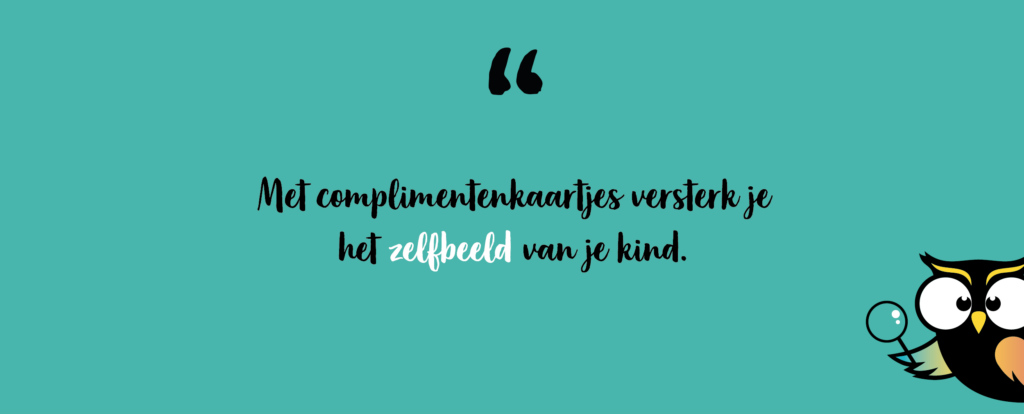 Complimentenkaartjes versterken het zelfbeeld