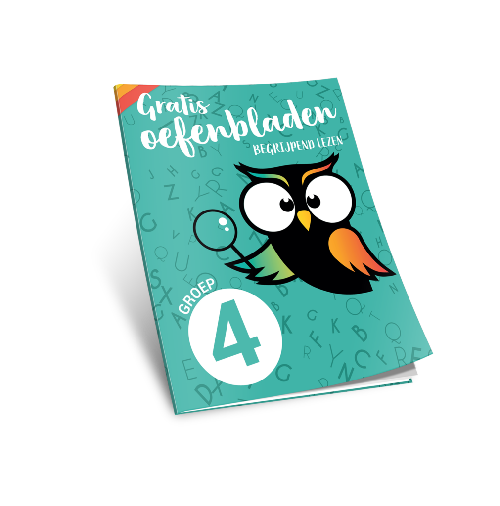 Begrijpend lezen groep 4 gratis oefenbladen