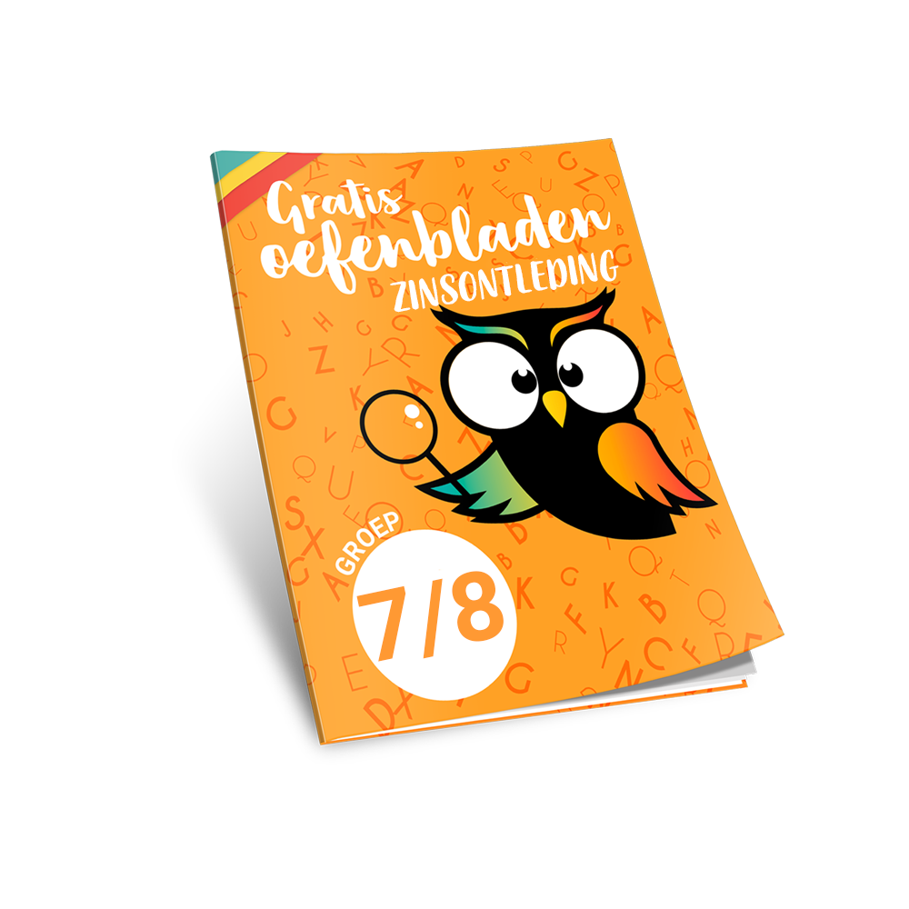 Gratis oefenbladen Zinsontleding groep 7 - 8
