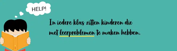 leerproblemen bij kind basisschool komen vaak voor
