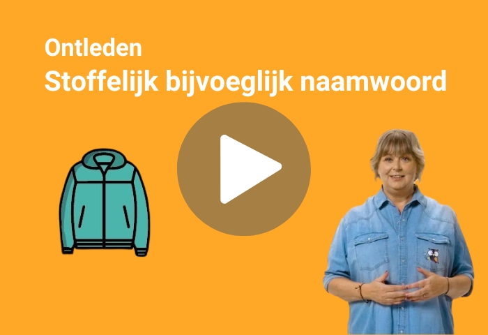stoffelijk bijvoeglijk naamwoord