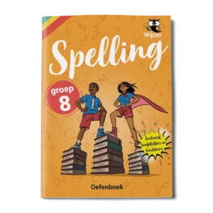 Oefenboek Spelling Groep 8