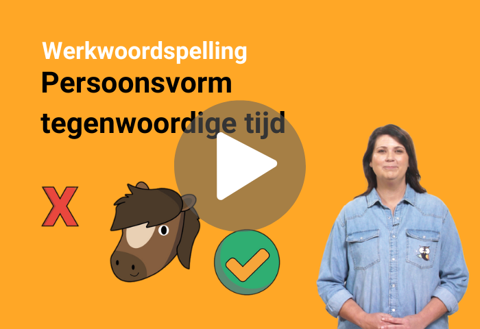 Persoonsvorm tegenwoordige tijd uitleg