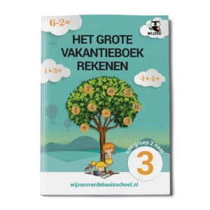 Het Grote Vakantieboek Rekenen - van groep 2 naar groep 3
